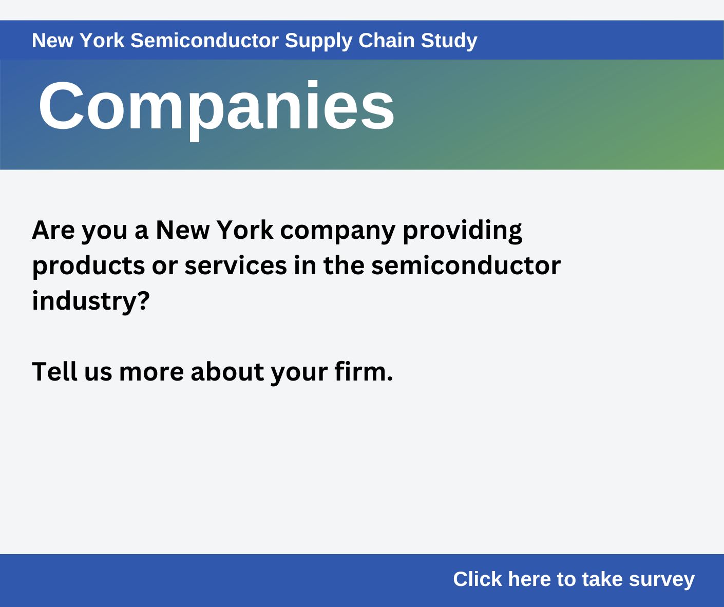 Companies - Are you a New York company providing products or services in the semiconductor industry? Tell us more about your firm.